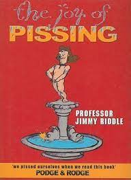 The Joy of Pissing   **Sold Out**
