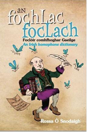 An Fochlac Foclach  - Rossa Ó Snodaigh
